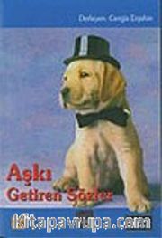 Aşkı Getiren Sözler