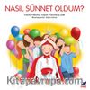 Nasıl Sünnet Oldum?