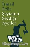 Şeytanın Sevdiği Ayetler