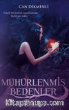 Mühürlenmiş Bedenler