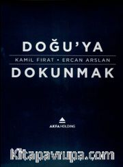 Doğu'ya Dokunmak