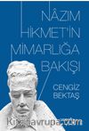 Nazım Hikmet’in Mimarlığa Bakışı