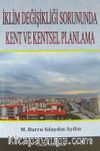 İklim Değişikliği sorununda Kent ve Kentsel Planlama