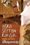 Aşka Şeytan Karışır