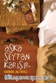 Aşka Şeytan Karışır
