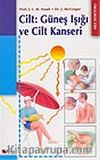 Cilt: Güneş Işığı Ve Cilt Kanseri
