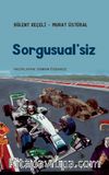 Sorgusual'siz