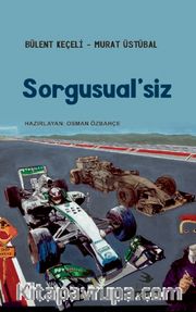 Sorgusual'siz