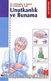 Unutkanlık ve Bunama