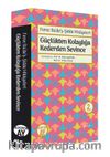 Ferec Ba'de'ş-Şidde Hikayeleri -Güçlükten Kolaylığa Kederden Sevince