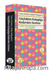Ferec Ba'de'ş-Şidde Hikayeleri -Güçlükten Kolaylığa Kederden Sevince