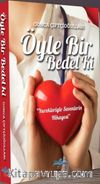 Öyle Bir Bedel Ki