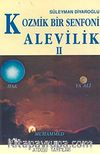 Kozmik Bir Senfoni Alevilik 2
