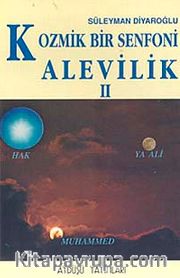 Kozmik Bir Senfoni Alevilik 2