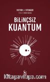 Bilinçsiz Kuantum