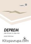 Deprem & Afete Dönüşen Bir Doğa Olayı