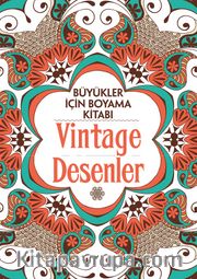 Büyükler İçin Boyama Kitabı - Vintage Desenler