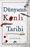 Dünyanın Kanlı Tarihi