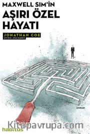 Maxwell Sim’in Aşırı Özel Hayatı