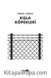 Kışla Köpekleri