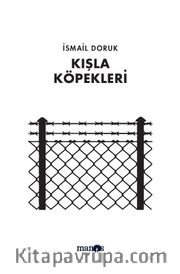 Kışla Köpekleri