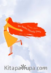 Bir Başka Hayatla Dans