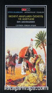 Bedevi Arapların Özdeyiş ve Adetleri
