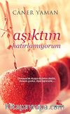 Aşıktım Hatırlamıyorum