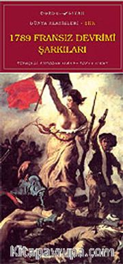 1789 Fransız Devrimi Şarkıları