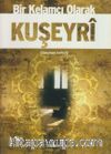 Bir Kelamcı Olarak Kuşeyri
