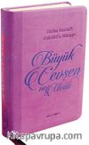 Büyük Cevşen Ve Meali (Lila)