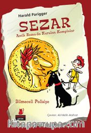 Sezar <br /> Antik Roma'da Kurulan Komplolar