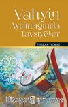 Vahyin Aydınlığında Tavsiyeler