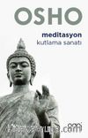 Meditasyon Kutlama Sanatı