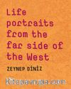 Life portraits from the far side of the West