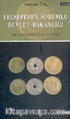 Felsefeden Sorumlu Devlet Bakanlığı