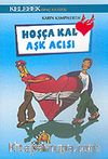 Hoşçakal Aşk Acısı