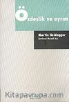 Özdeşlik ve Ayrım