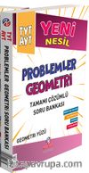 TYT AYT Yeni Nesil Problemler ve Geometri Çözümlü Soru Bankası