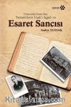 Yunanlıların Uşak’ı İşgali ve Esaret Sancısı