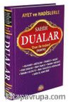 Ayet ve Hadislerle Sahih Dualar (Ciltli)