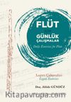 Flüt İçin Günlük Çalışmalar & Daily Exercises for Flute