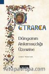 Dünyanın Anlamsızlığı Üzerine