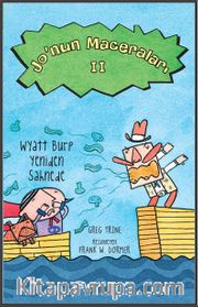 Jo'nun Maceraları 2 / Wyatt Burp Yeniden Sahnede