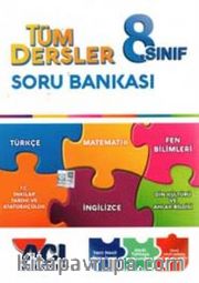 8. Sınıf Tüm Dersler Soru Bankası