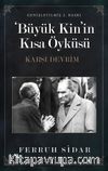 Büyük Kin'in Kısa Öyküsü & Karşı Devrim