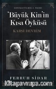 Büyük Kin'in Kısa Öyküsü <br /> Karşı Devrim