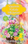 Yasemin Kokulu Hikayeler
