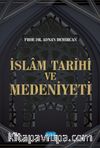 İslam Tarihi ve Medeniyeti