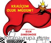 Kraliçem Olur musun?
